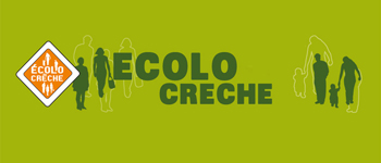 Le développement durable en crèche grâce au label EcoloCrèche®