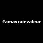 #àmavraievaleur